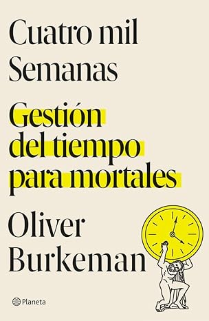 libro cuatro mil semanas