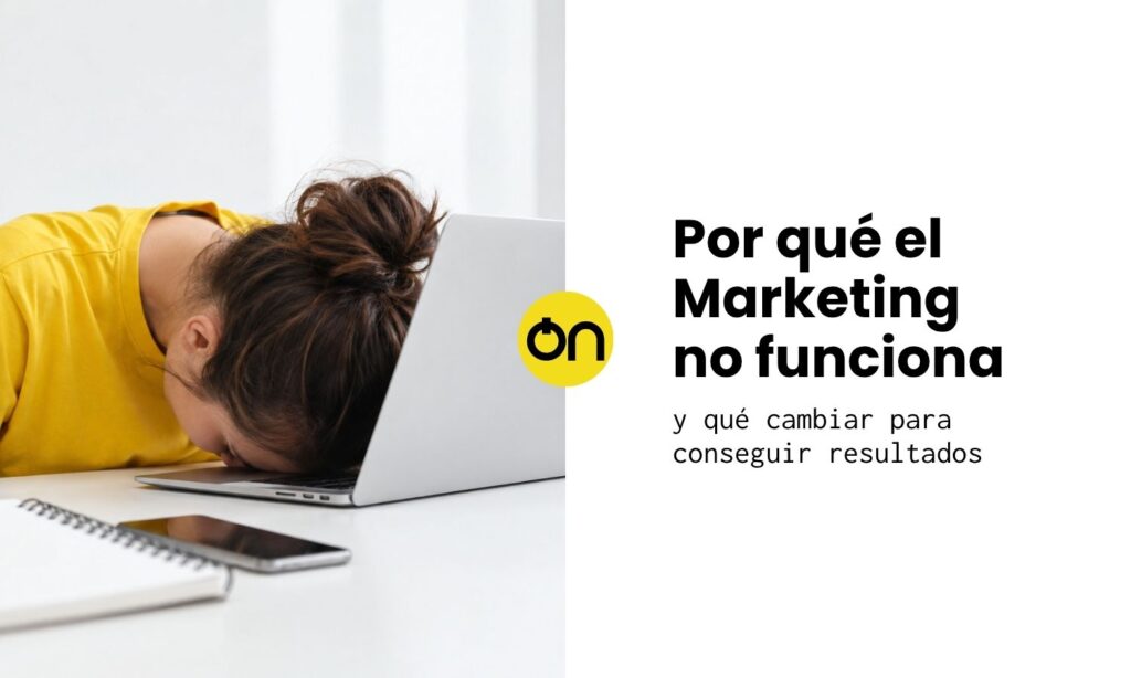 por que marketing no funciona